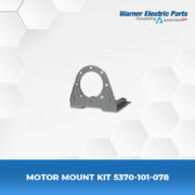 5370-101-078-Motor-Mount-Kit-Warnerelectricparts-Motor-Mount-Kit